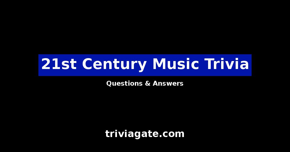 21st Century Music trivia image