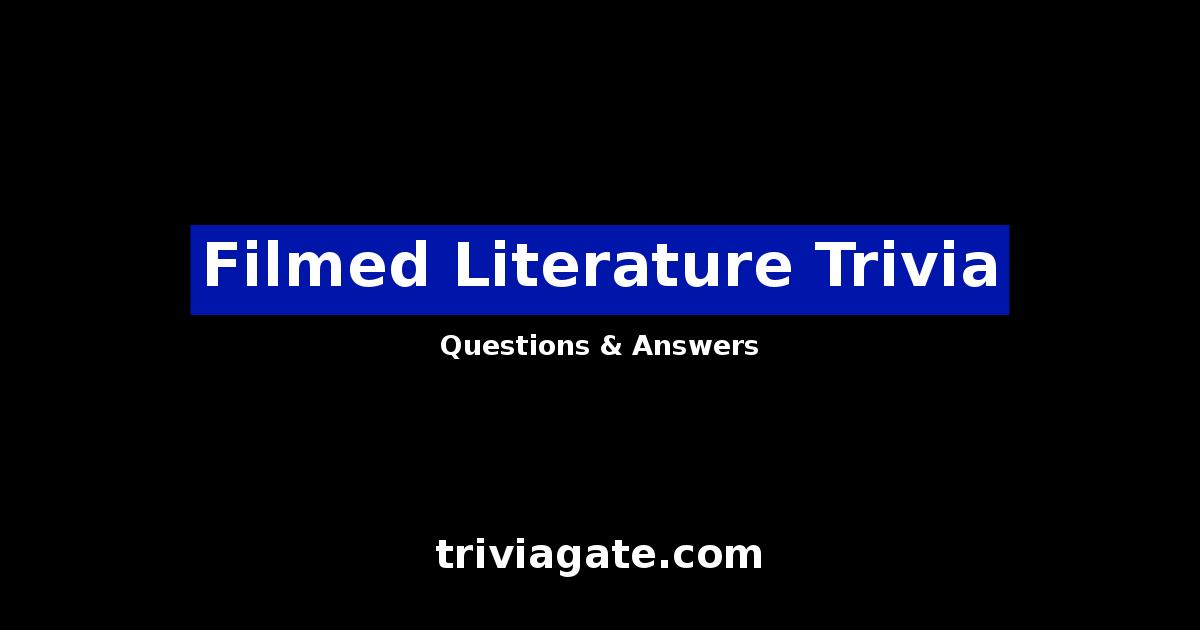 Filmed Literature trivia image